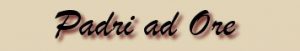Padri ad ore